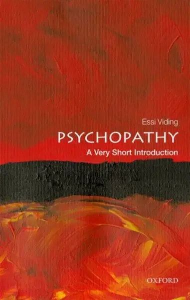 Psychopathy - Essi  Viding