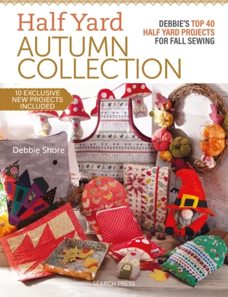 Half Yardâ„¢ Autumn Collection - Debbie Shore