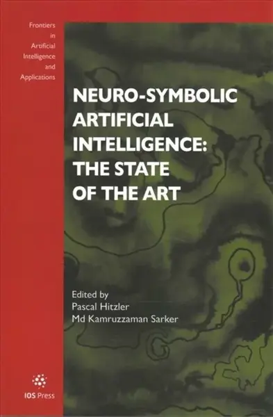 Neuro-Symbolic Artificial Intelligence: The State of the Art
