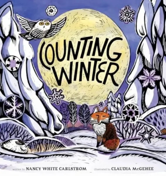 Counting Winter - Nancy White Carlstrom