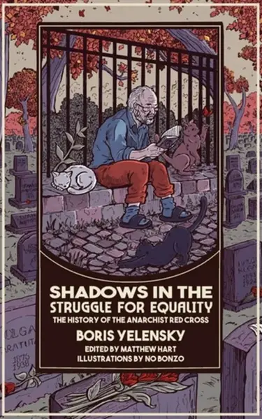 Shadows in the Struggle for Equality - Boris Yelensky