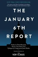 The January 6th Report - David Remnick, Jamie Raskin