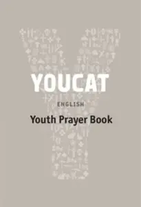 YOUCAT Prayer Book - YOUCAT Foundation