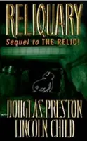 Reliquary - Douglas Preston, Lincoln Child