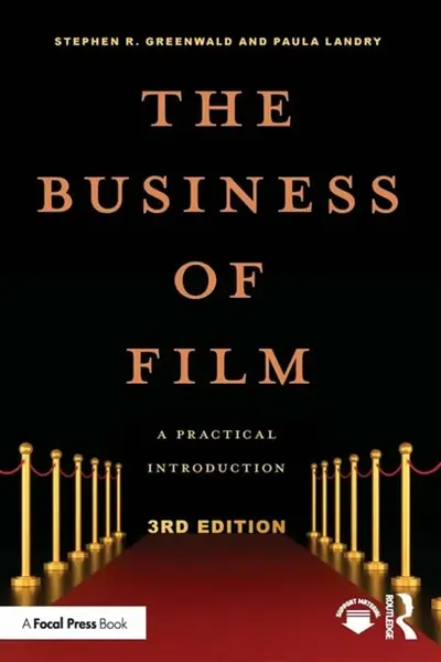 The Business of Film - Paula  Landry, Stephen Greenwald