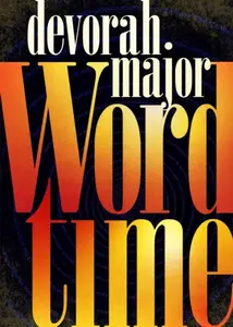 Word Time - devorah major