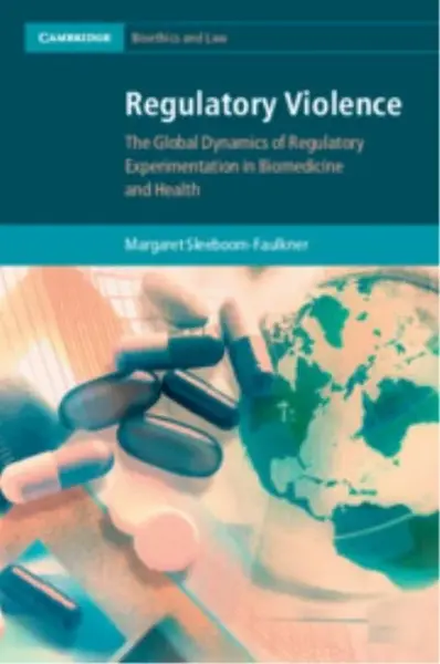 Regulatory Violence - Margaret  Sleeboom-Faulkner