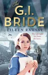 The G.I. Bride - Eileen Ramsay