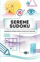 Serene Sudoku - C. Grossberger