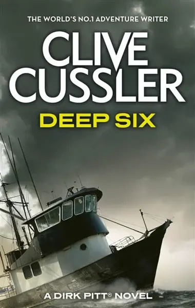 Deep Six - Clive Cussler