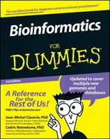 Bioinformatics For Dummies - Cedric  Notredame, Jean-Michel  Claverie