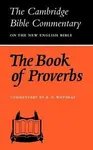 The Book of Proverbs - R. N. Whybray