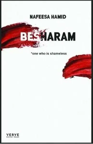 Besharam - Nafeesa Hamid