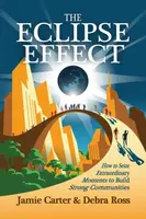 The Eclipse Effect - Debra Ross, Jamie Carter