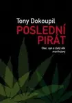Poslední pirát (poškozená) - Tony Dokoupil