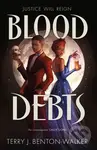 Blood Debts - Terry J. Benton-Walker