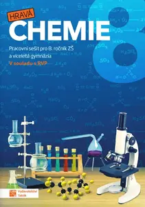 Hravá chemie 8 - Pracovní sešit