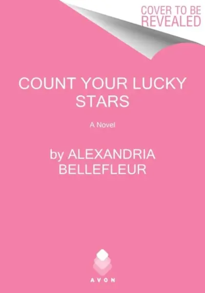 Count Your Lucky Stars - Alexandria Bellefleur