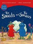 The Smeds and Smoos Early Reader - Julia Donaldsonová