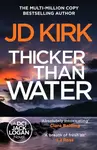 Thicker than Water - JD Kirk