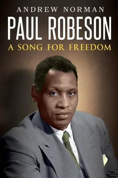 Paul Robeson - Andrew Norman