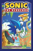 Sonic the Hedgehog, Vol. 1: Â¡Consecuencias! (Sonic The Hedgehog, Vol 1: Fallout!  Spanish Edition) - Ian Flynn
