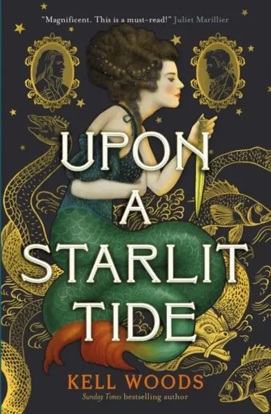 Upon a Starlit Tide - Kell Woods