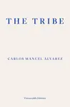 The Tribe - Carlos Manuel Alvarez