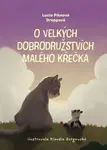 O velkých dobrodružstvích malého křečka - Lucia Piknová Droppová