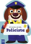 Až vyrostu, chci být…Policista