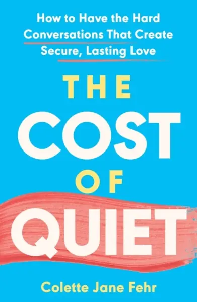 The Cost of Quiet - Colette Jane Fehr