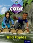 Project X Code: Jungle Wild Rapids - Tony Bradman, Alison Hawes, Marilyn Joyce
