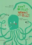 Donâ€™t Be Silly-Wrong Leg Billy! - Antonis Papatheodoulou