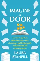 Imagine a Door - Laura Stanfill