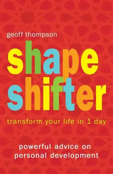 Shape Shifter - Thompson Geoff