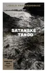 Satanské tango - László Krasznahorkai - kniha z kategorie Společenská beletrie