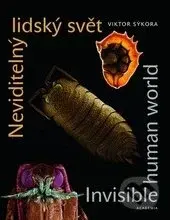 Neviditelný lidský svět - Invisible human world - Viktor Sýkora - kniha z kategorie Odborné a naučné