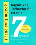 Přeuč svůj mozek - Seth J. Gillihan