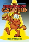 The Creation of Garfield - Rodney McCance