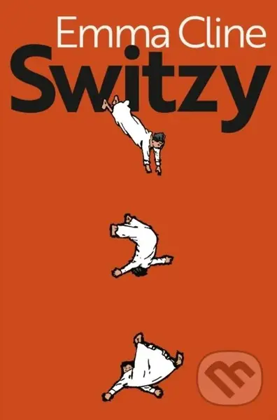 Switzy - Emma Cline