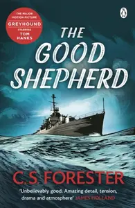 The Good Shepherd - C.S. Forester
