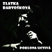 Zlatka Bartošková – Poklona uctivá