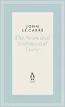 The Naive and Sentimental Lover - John le CarrÃ©