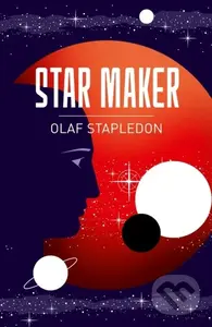 Star Maker - Olaf Stapledon