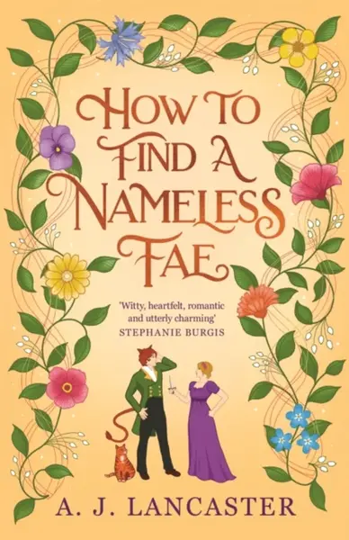 How To Find A Nameless Fae - A. J. Lancaster