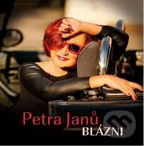 Petra Janu: Blázni