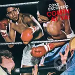 Coke Escovedo:  Comin’ At Ya! LP