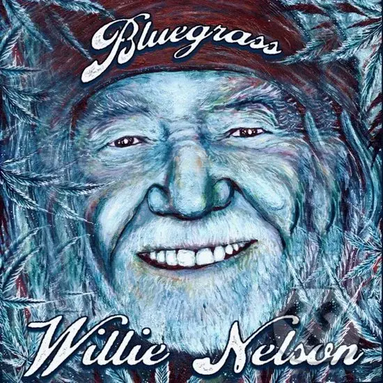 Willie Nelson: Bluegrass - Willie Nelson