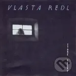 Vlasta Redl: Staré pecky / 30th Anniversary Remaster LP