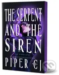The Serpent and the Siren - Piper CJ